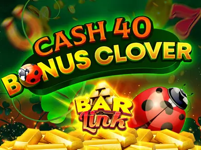 Cash 40 Bonus Clover Bar Link