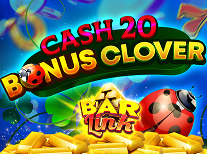 Cash 20 Bonus Clover Bar Link
